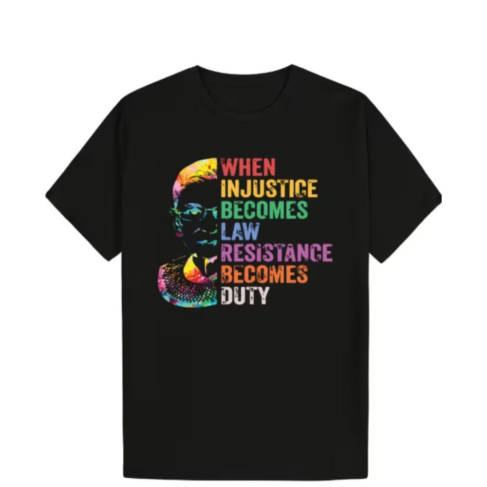 “When Injustice Becomes Law, Resistance Becomes Duty” Black T-Shirt Cotton Tee
